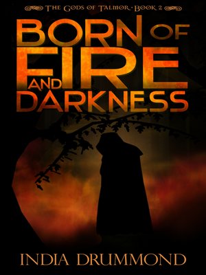cover image of Born of Fire and Darkness